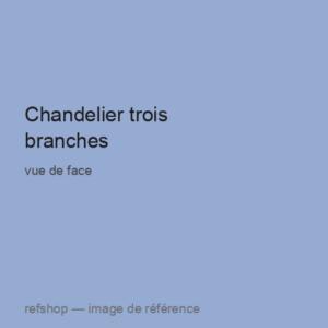Chandelier trois branches, vue de face