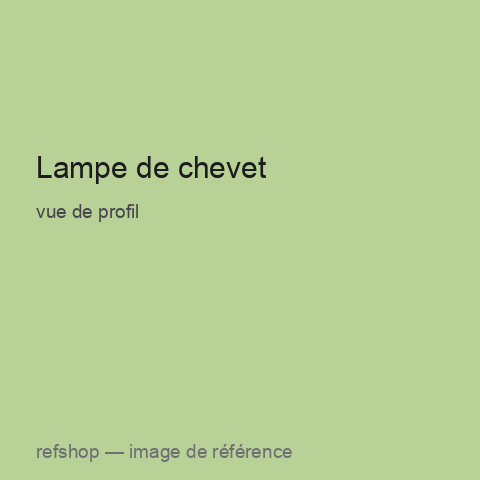 Lampe de chevet, vue de profil